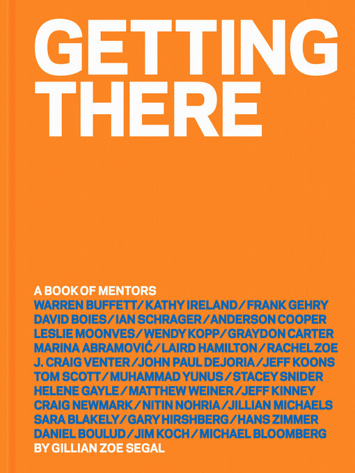Title details for Getting There by Gillian Zoe Segal - Available